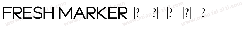fresh marker字体转换